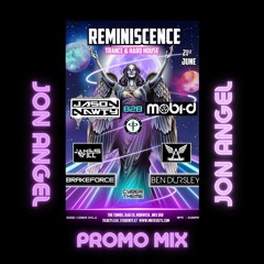 Jon Angel - Promo Mix for Reminiscence