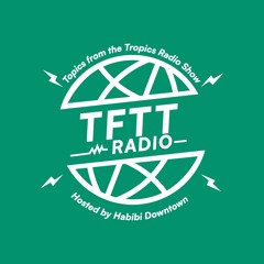 TFTT Radio Show