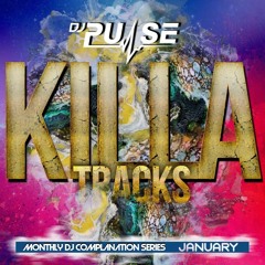 DJ Pulse Killa Tracks (January 2023)