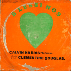 Blessings - Calvin Harris (Damie Afro-House Remix)