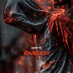 Ember (Out Now) [Yeiskomp Records]