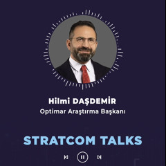 #89 Hilmi DAŞDEMİR | Stratcom Talks