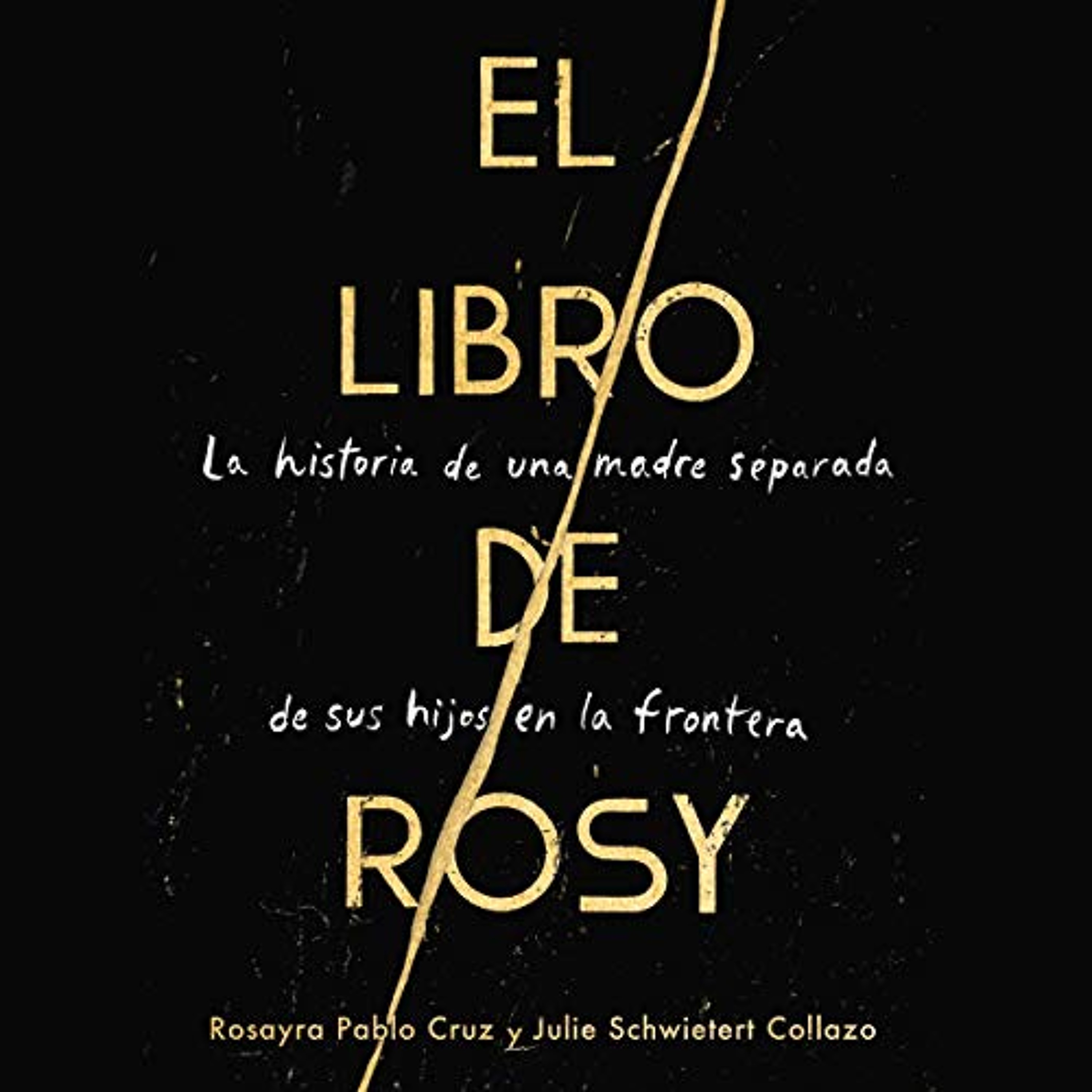 The Book of Rosy \ El libro de Rosy (Spanish edition) (Audiolibro) | Prueba Gratis