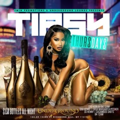 Tipsy Thursdays At Underground Lounge 7.27.23