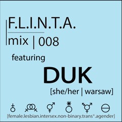 FLINTAmix 008: Duk