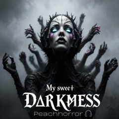 My swee† D∆RKИESS