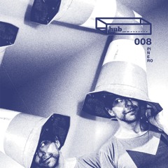 hub♪008 P i ñ e r o