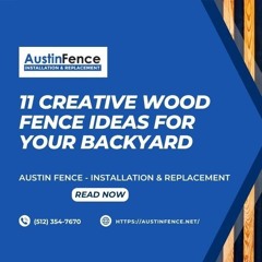 11 Creative Wood Fence Ideas for Your Backyard