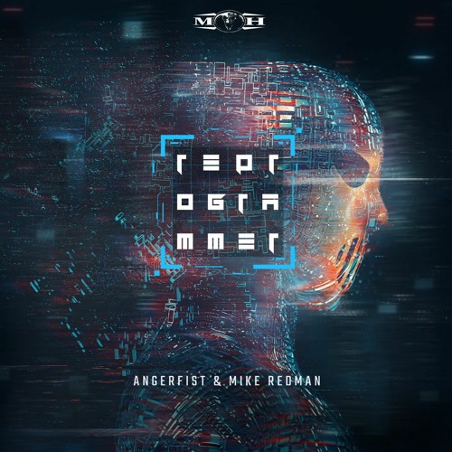 Angerfist & Mike Redman - Reprogrammer