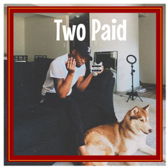 2paid (Prod. Wulf Morpheus)