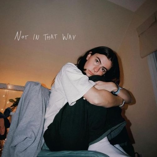 Not In That Way