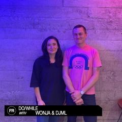 DoWhile With Wonja & DJML | June 3, 2023