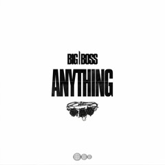 Anything (Original Mix)