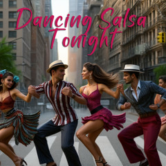 Dancing Salsa Tonight