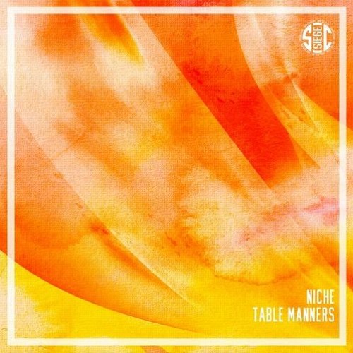 NICHE - Table Manners EP (Out 31/03/20)