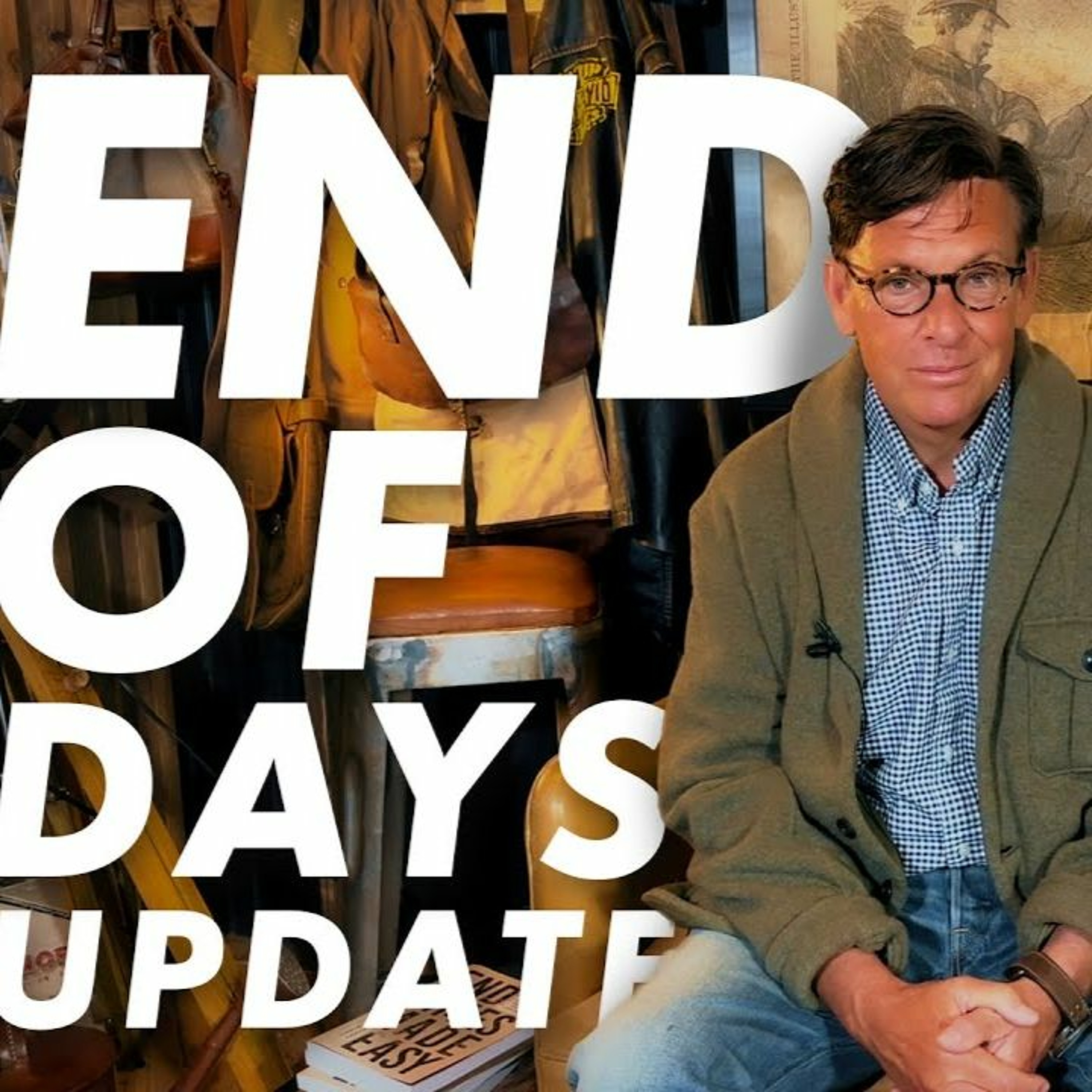 The End of Days Update
