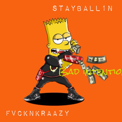 Bad Intentions (FT.CDKRAZY)
