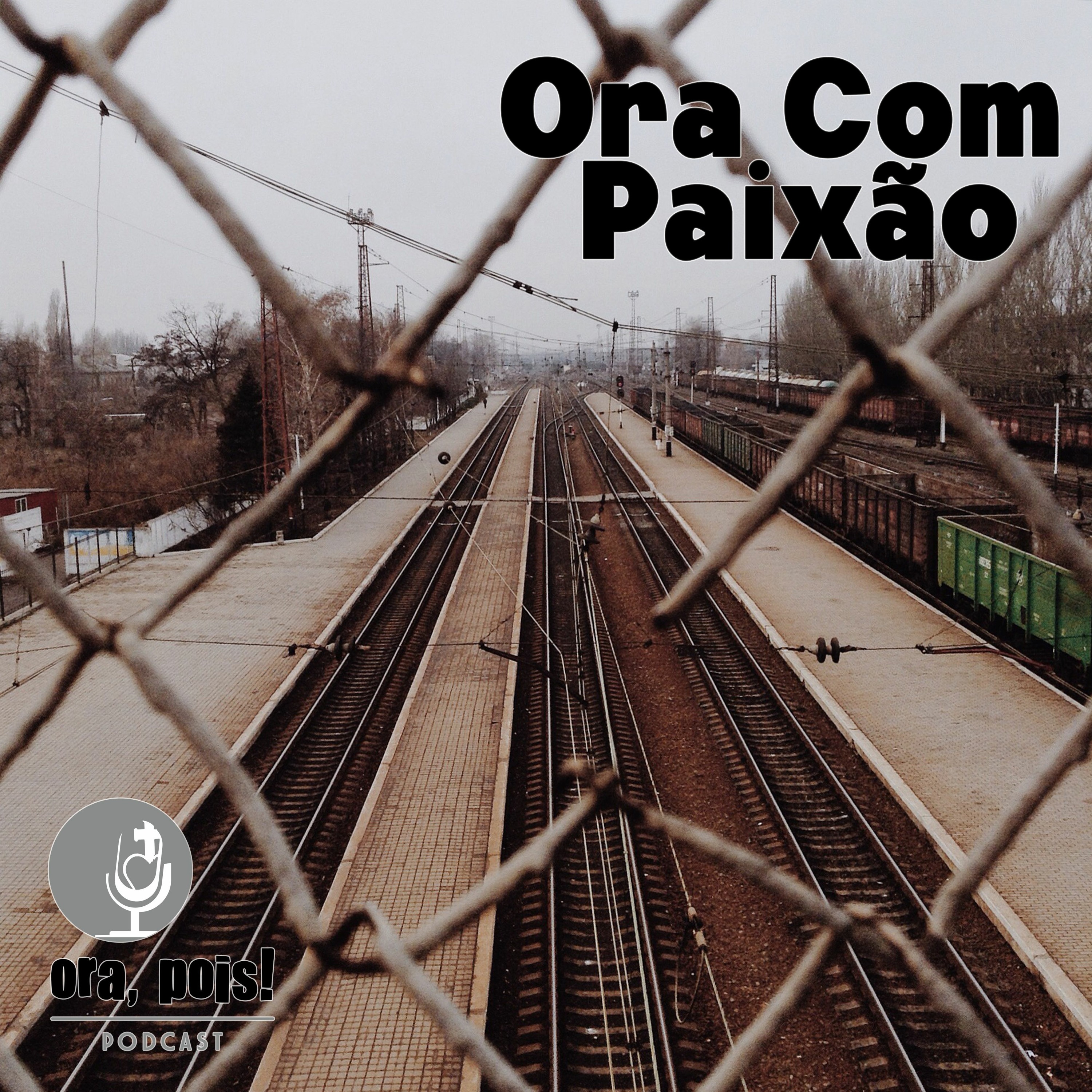 Ora, Pois!