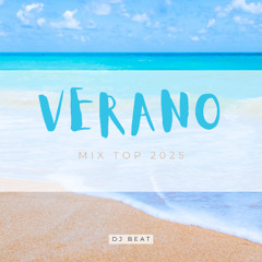 DJ BEAT - Mix Top Verano 2025