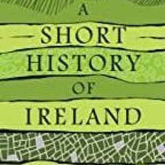 DOWNLOAD/PDF  A Short History of Ireland, 1500?2000
