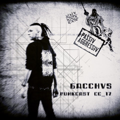 [PUNKCAST017] x BACCHVS