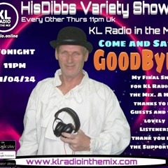 HisDibbs Variety Show Goodbye