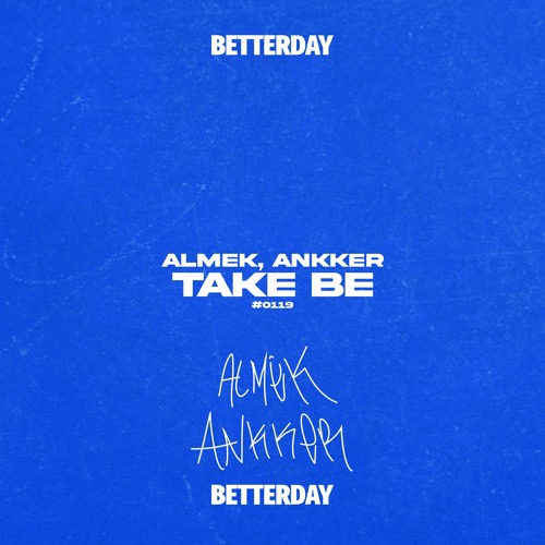 Almek, Ankker - Take Be