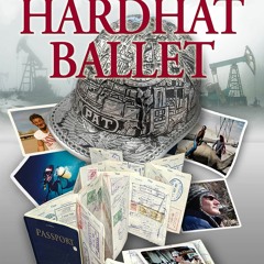 Audiobook Hardhat Ballet: Adventures of a Young Man Exploring the World (Real-Life Adventures of