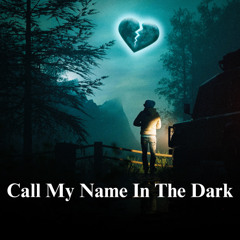 LANDR-Call My Name In The Dark-Warm-Low