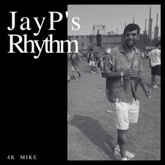JayP's Rhythm