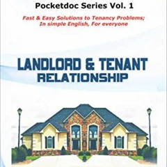 [Access] PDF EBOOK EPUB KINDLE Landlord And Tenant Relationship: Fast & Easy Solution