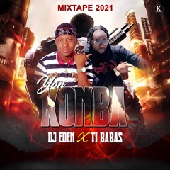 Mixtape 2021 Yon Konba Dj Eden X T - Babas