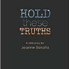 ( gNe1f ) Hold These Truths by Jeanne Sakata ( ttUd )