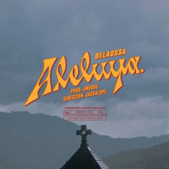 Delaossa - Aleluya