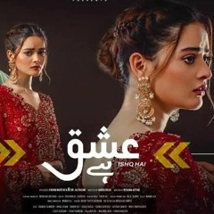 Ishq Hy Ost Rahat Fateh Khan Remixed By AJ