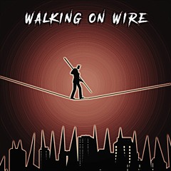 Walking On Wire - VIOLIN INSTRUMENTAL