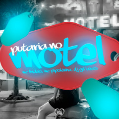 Putaria no Motel (feat. Love Funk)