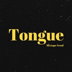 Tongue (Prod. Noden)
