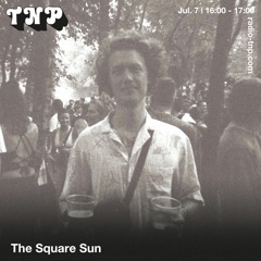 The Square Sun @ Radio TNP 07.07.2023