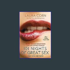 #^Ebook 📖 101 Nights of Great Sex (2020 Edition!): Secret Sealed Seductions For Fun-Loving Couples