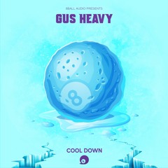 Gus Heavy - These Riddims