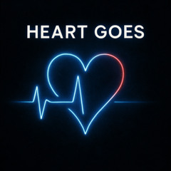 Heart Goes