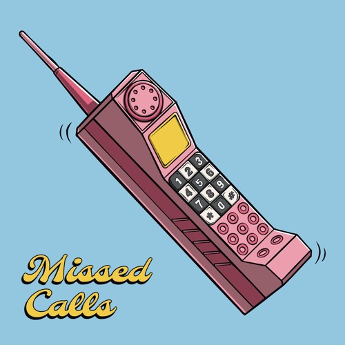 Missed Calls (feat.Eric Solitude)