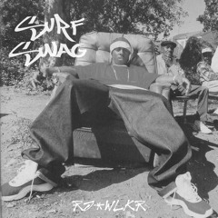 LIL WAYNE - SURF SWAG (RJ-WLKR FLIP)