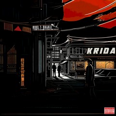 Krida - Rebel X Dhanji