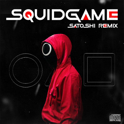 stream squid game pink soldiers satoshi remix by satoshi listen online for free on soundcloud