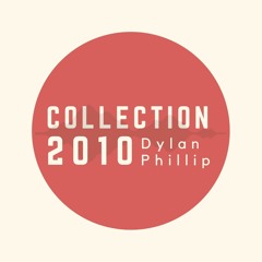 The Dylan Phillip 2010 Collection
