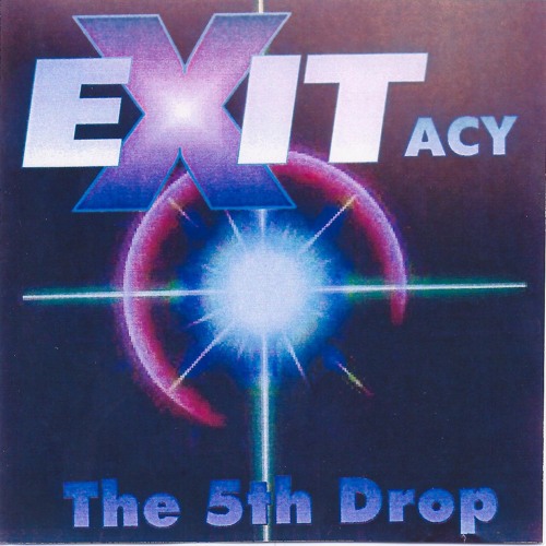 EXITacy The 5th Drop (CD/PROMO)
