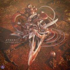 Atheris - Patterns In Motion EP MIX #2 Beatport Psytrance Releases