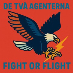 Fight or Flight 1